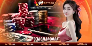 đếm bài Baccarat
