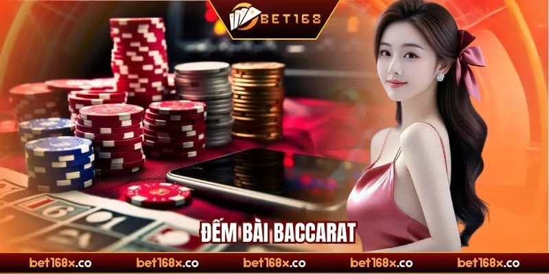 đếm bài Baccarat